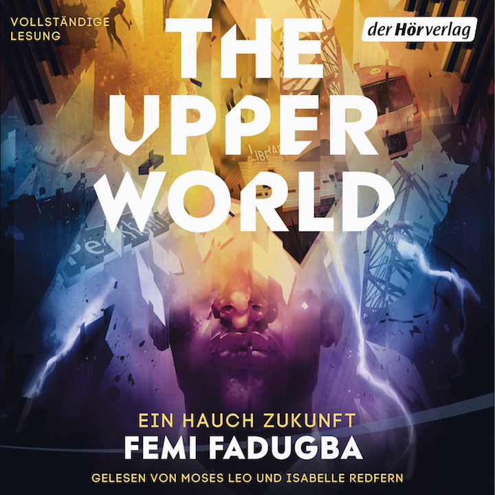 Cover Hörbuch The Upper World Ein Hauch Zukunft von Femi Fadugba