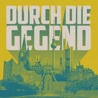 Podcast-Cover Durch die Gegend mit einer fiktiven Silhoutte mit Wahrzeichen aus den Stödten Berlin, Köln, Hamburg, Dortmund, Frankfurt in einer Print-Optik